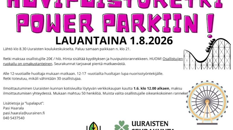 Huvipuistoretki Power Parkkiin 1.8.2026
